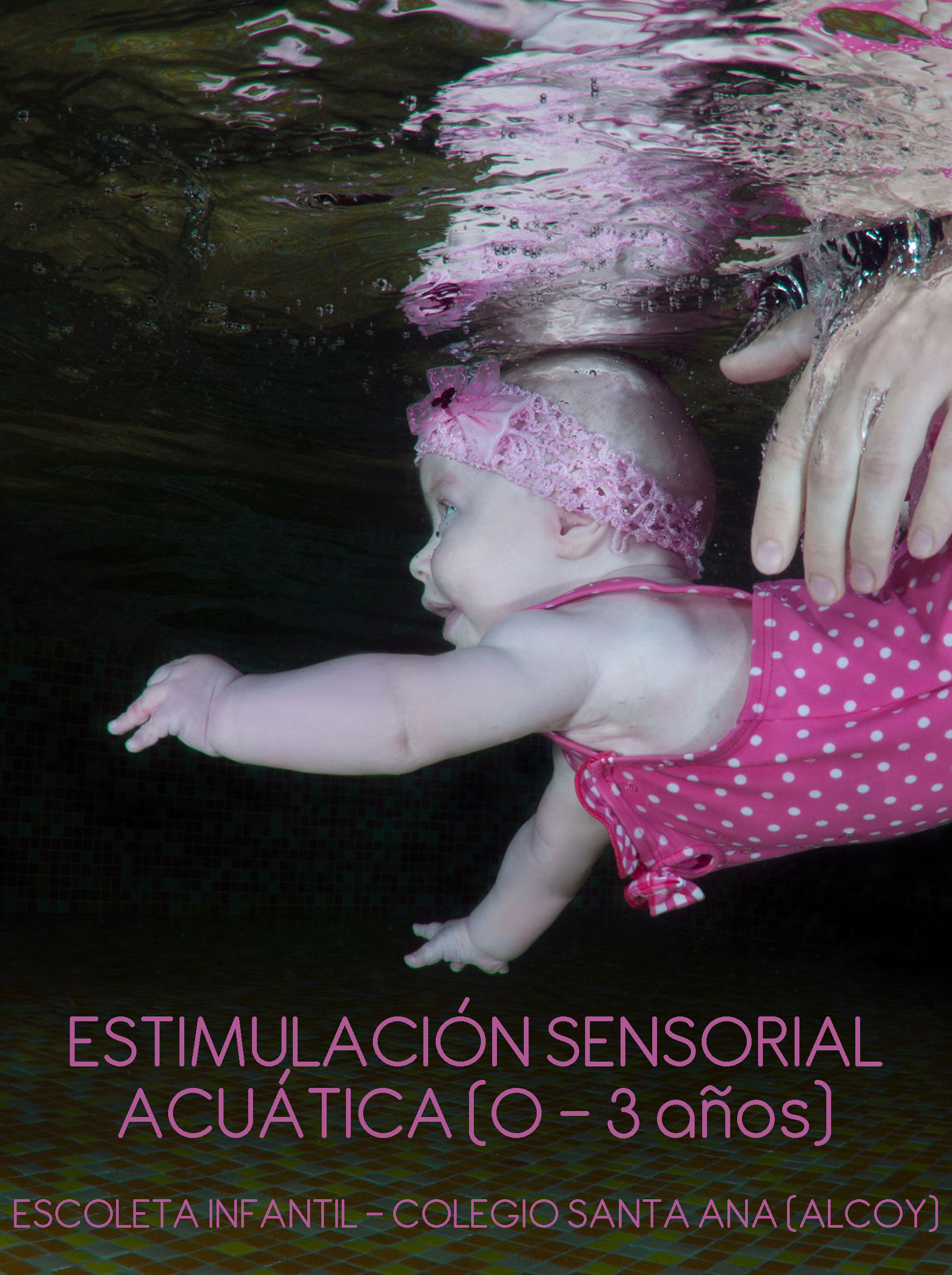 Escoleta Infantil: Estimulación Sensorial Acuática