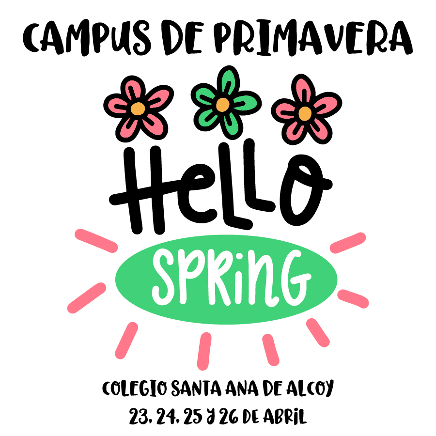 Colegio Santa Ana – I Campus de Primavera «Hello Spring!»