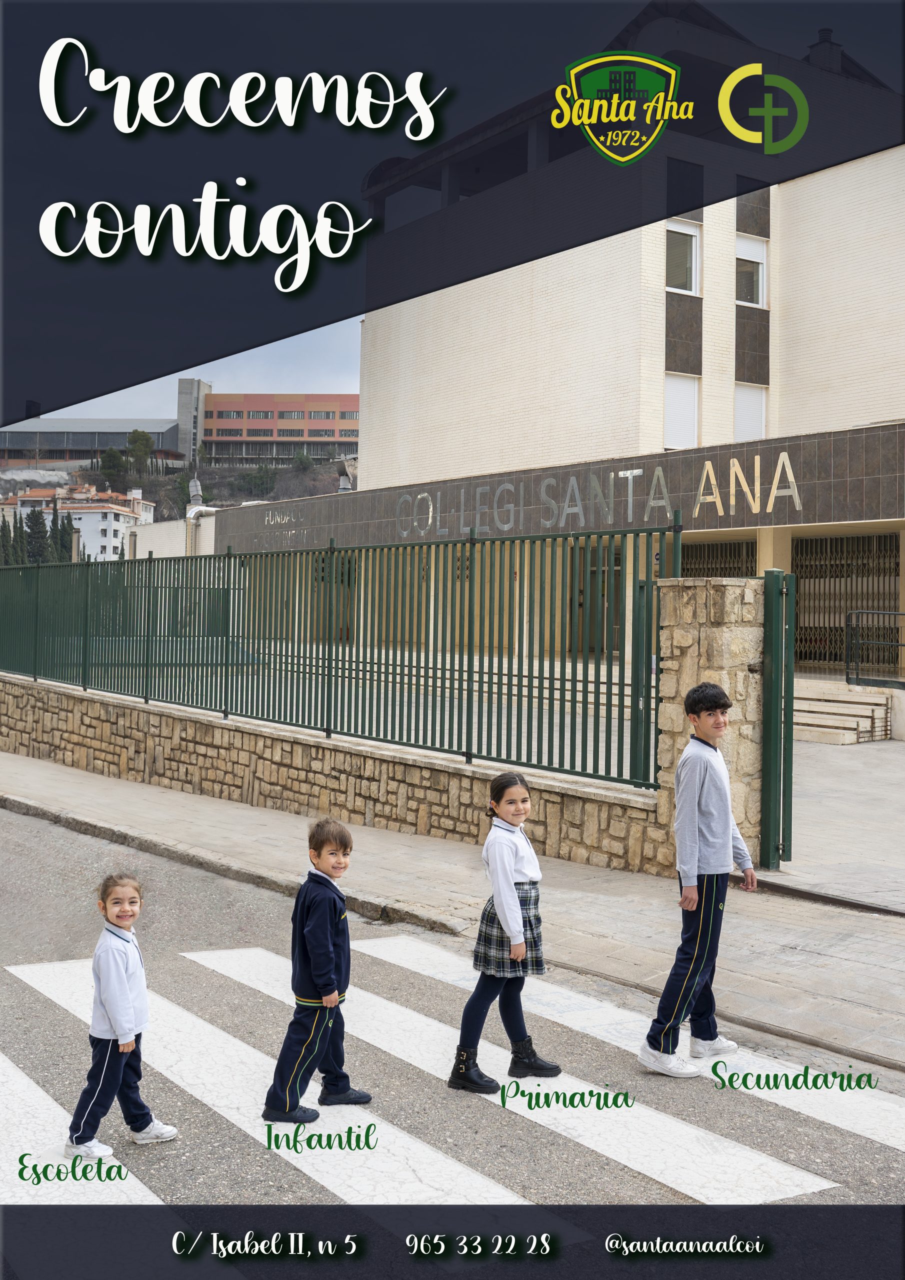 COLEGIO SANTA ANA, CRECEMOS CONTIGO